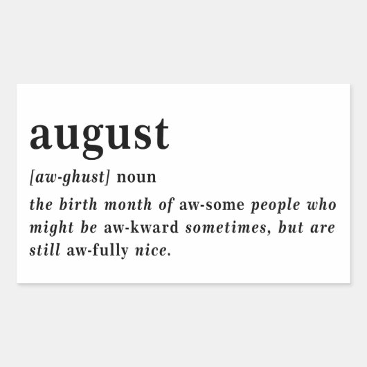 August Definitie Verjaardag Rechthoekige Sticker (Voorkant)