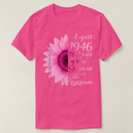 August Girl 1946 TShirt 76 jaar oude 76e verjaarda (Design voorkant)