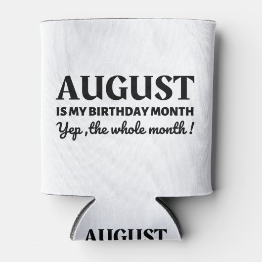 August is mijn verjaardag blikjeskoeler (Voorkant)