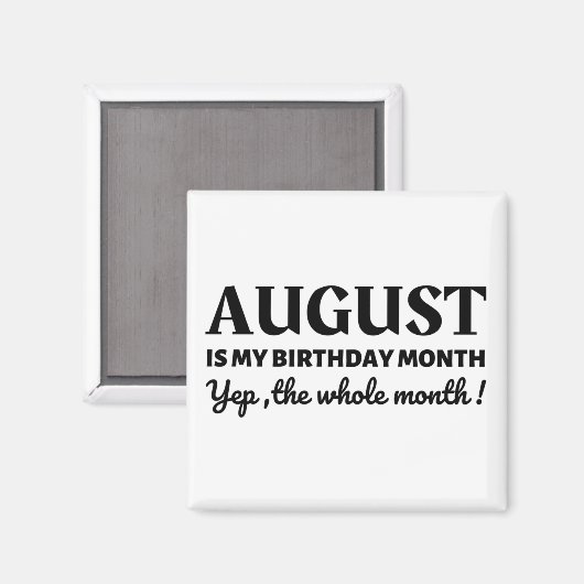 August is mijn verjaardag magneet (Voorkant / Achterkant)
