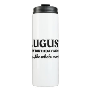 August is mijn verjaardag thermosbeker