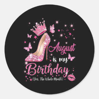 August is mijn verjaardagsmaand Ja de hele maand B Ronde Sticker