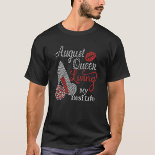 August Koningin Leef Mijn Beste Leven Schoen Rhine T-shirt