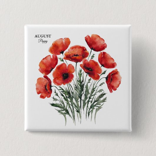 August Poppy Bloom - Gepersonaliseerd verjaardagsc Vierkante Button 5,1 Cm (Voorkant)