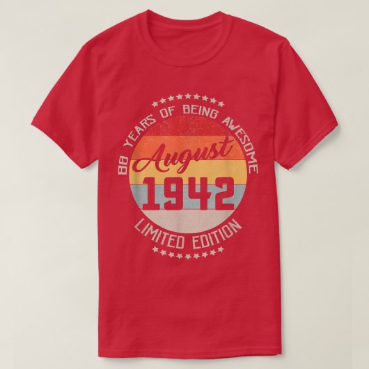 augustus 1942 80e T-shirt 80 jaar oud (Design voorkant)