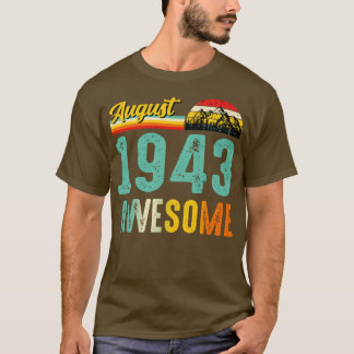 augustus 1943 Verjaardagscadeau Shirt Vintage augu