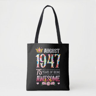 Augustus 1947 75e verjaardag 75 Geweldige Floral Tote Bag