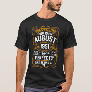 Augustus 1951 71e verjaardag 71 Oude Mannen Vrouwe T-shirt