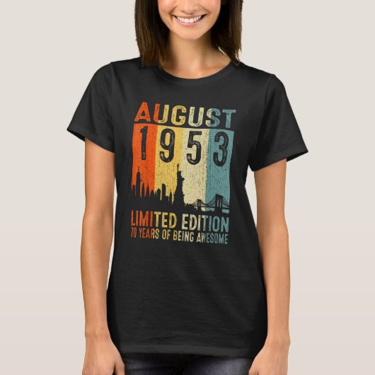 Augustus 1953 70 jaar Geweldige zijn T-shirt (Voorkant)