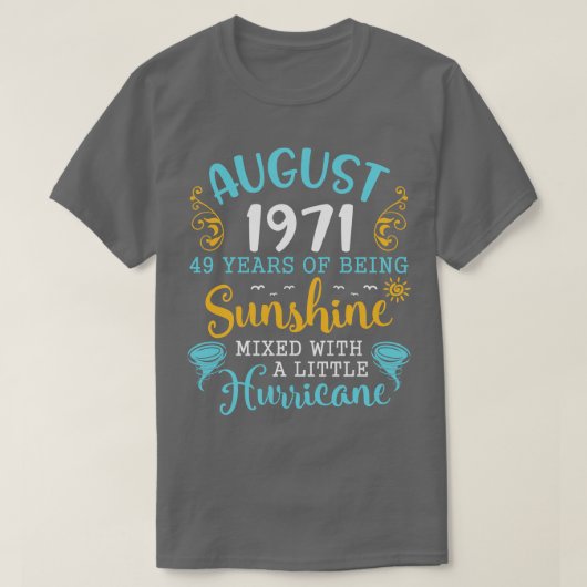 Augustus 1971 Gelukkige Verjaardag 49 Jaar van het T-shirt (Design voorkant)