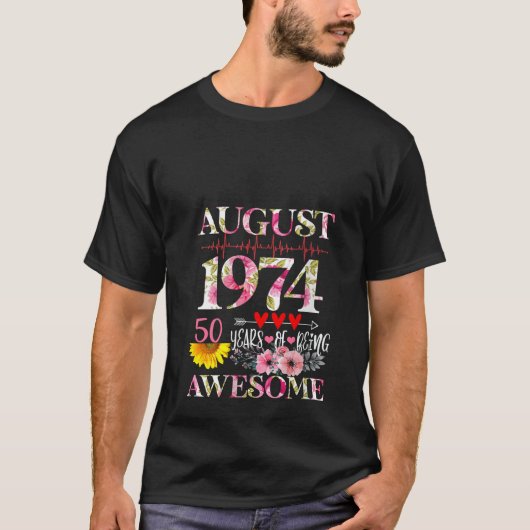 Augustus 1974 Floral 50e verjaardag 50 jaar van zi T-shirt (Voorkant)