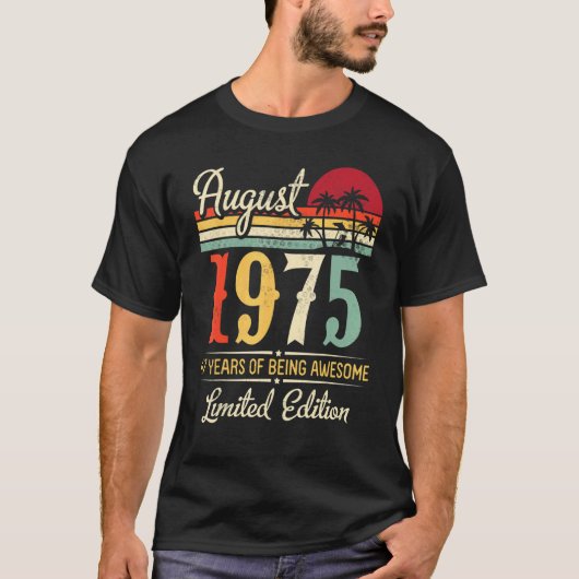 Augustus 1975 47 jaar Geweldige Ltd. T-shirt (Voorkant)