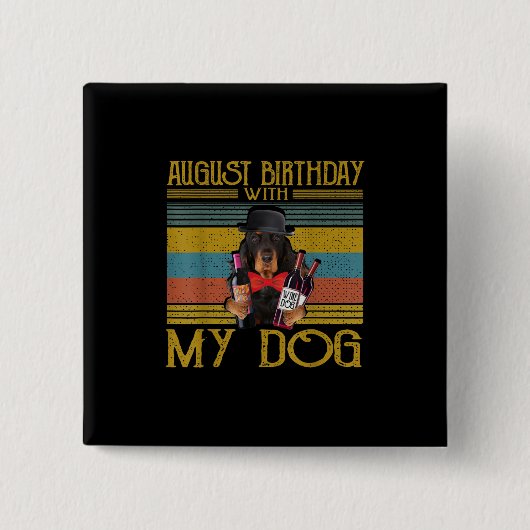Augustus 2020 met mijn Gordon Setter Dog Vierkante Button 5,1 Cm (Voorkant)