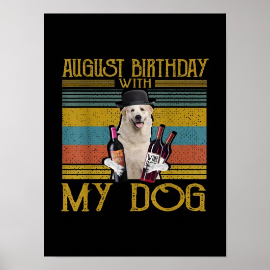 Augustus 2020 met mijn Grote Pyreneeën Dog Poster (Voorkant)