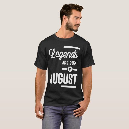 Augustus geboorte gift leends worden in augustus g t-shirt (Voorkant volledig)