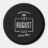 Augustus Gepersonaliseerde Naam Birthday Gift Magneet (Voorkant)