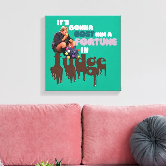 Augustus Gloop - Een fortuin in Fudge Canvas Afdruk (Insitu (Woonkamer))