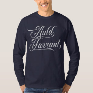 Auld Farrant Doric Dialect Tee Shirt (Schots)