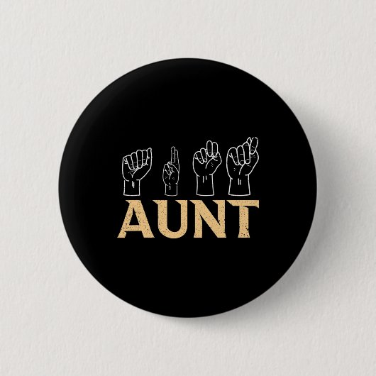 Aunt Asl American Sign Language Interpreter Deaf A Ronde Button 5,7 Cm (Voorkant)