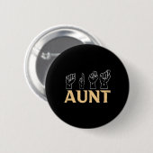 Aunt Asl American Sign Language Interpreter Deaf A Ronde Button 5,7 Cm (Voorkant /achterkant)