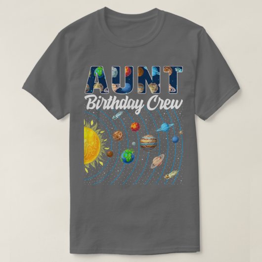 Aunt Birthday Crew Outer Space Solar System Bday P T-shirt (Design voorkant)