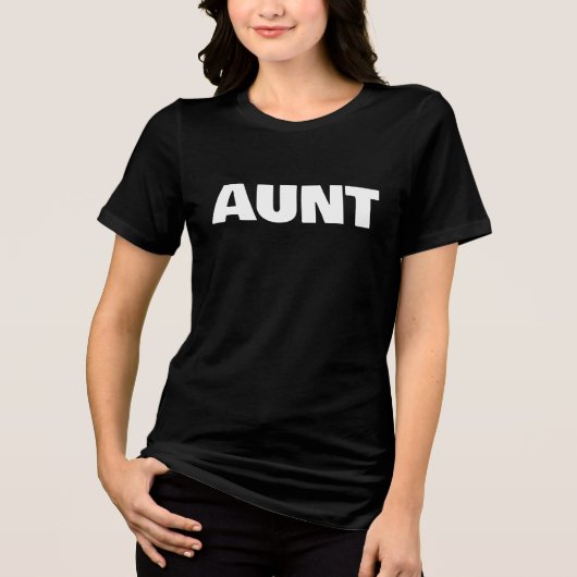 Aunt Family Photoshoot Bold Lettered Tri-Blend Shirt (Voorkant)