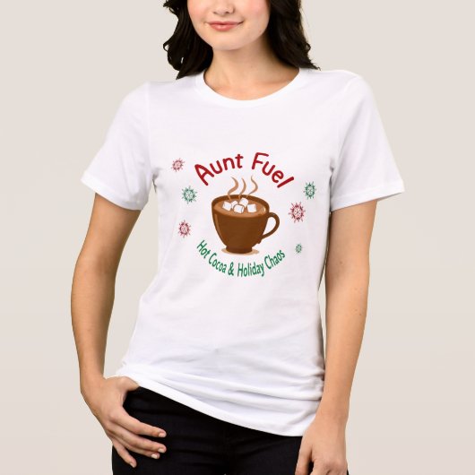 Aunt Fuel Christmas Shirt – Hot Cocoa and Holiday  (Voorkant)