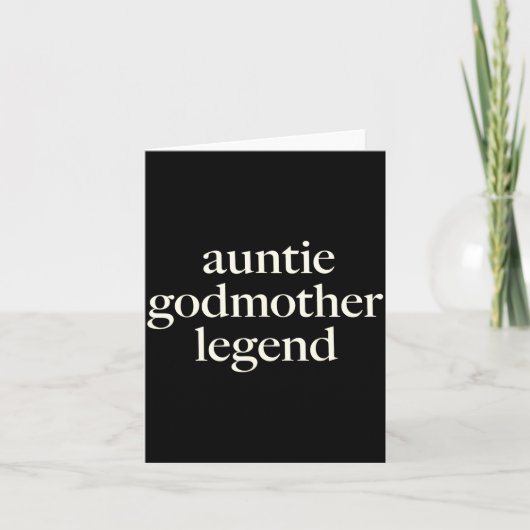 Aunt Godmother Legend Funny Godparent S Gift Aunt  Kaart (Voorkant)