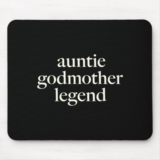 Aunt Godmother Legend Funny Godparent S Gift Aunt  Muismat (Voorkant)