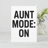 Aunt Mode On – Funny Family Humor Kaart (Staand voorkant)