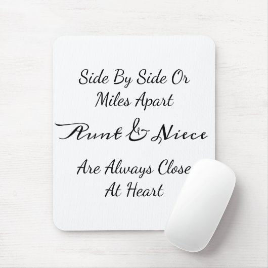 Aunt & Niece Quote – Side By Side or Miles Apart Muismat (Met muis)