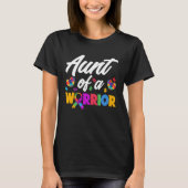 Aunt Of A Warrior Autistic Niece Nephew Proud Auti T-shirt (Voorkant)