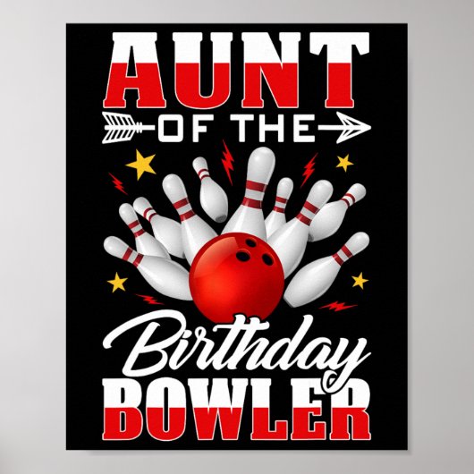 Aunt Of The Birthday Bowler Bday Bowling Party Cel Poster (Voorkant)