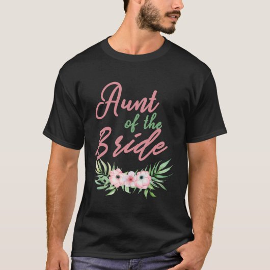 Aunt Of The Bride T-shirt (Voorkant)