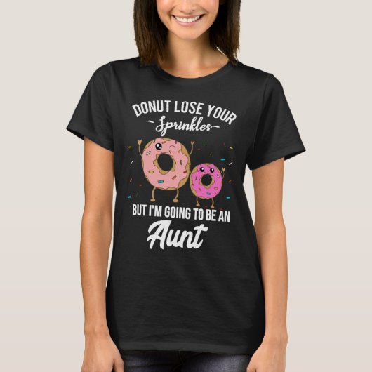 Aunt Pregnancy Announcement Meme Reveal  Donut Quo T-shirt (Voorkant)