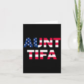 Aunt Tifa Flag Us Funny Aunt Tifa - I Am Aunt Tifa Kaart (Voorkant)