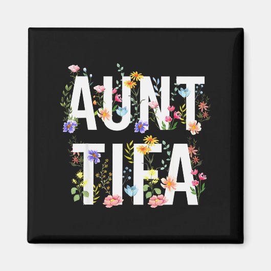Aunt Tifa - Retro Wildflowers Floral Feminist Mom  Magneet (Voorkant)