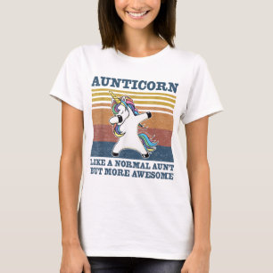 Aunticorn als een normale tante Unicorn Funny T-shirt