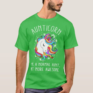 AUNTICORN DEFINITION MEANING LIKE A NORMAL AUNT ON T-SHIRT