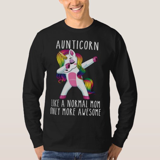 Aunticorn Like An Aunt Only Awesome Dabbing Unicor T-shirt (Voorkant)