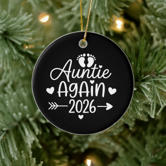 Auntie Again 2026 Pregnancy Announcement Keramisch Ornament (Boom)