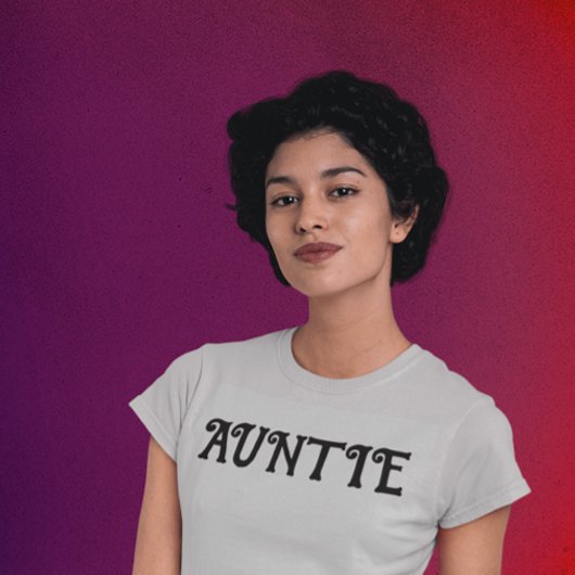 AUNTIE AUNT T-SHIRS T-SHIRT