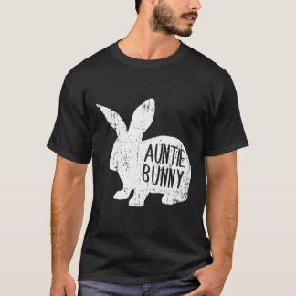 Auntie Bunny Matching Family Easter Rabbit Gift fo T-shirt