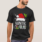 Auntie Claus Kerstmis Pajama familie komt overeen  T-shirt (Voorkant)