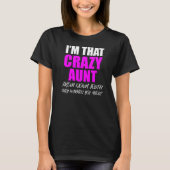 Auntie Crazy T-shirt (Voorkant)