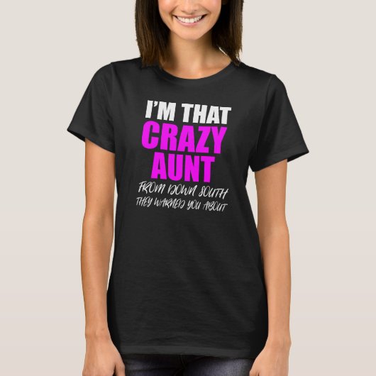 Auntie Crazy T-shirt (Voorkant)