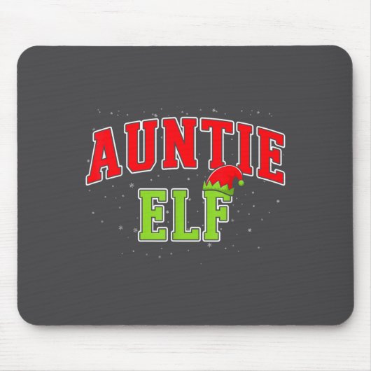 Auntie Elf Christmas Family Matching Group Xmas Si Muismat (Voorkant)