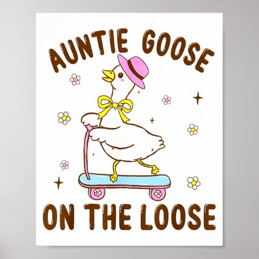 Auntie Goose On The Loose Funny Birthday Matching  Poster (Voorkant)