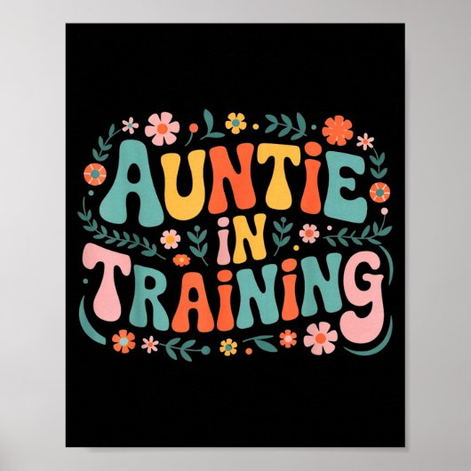 Auntie In Training Aun For Hostal Labor Nephew Poster (Voorkant)