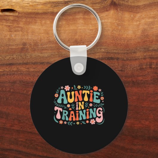 Auntie In Training Aun For Hostal Labor Nephew Sleutelhanger (Voorkant)